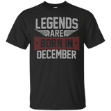 Legends Are Born In December T-shirt, Birthday Gift T Shirt