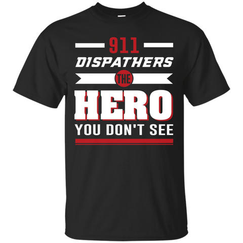 911 Dispatchers The Hero You Dont See T-shirt_black