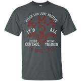 Relax And Just Breathe EMT T Shirt_Black