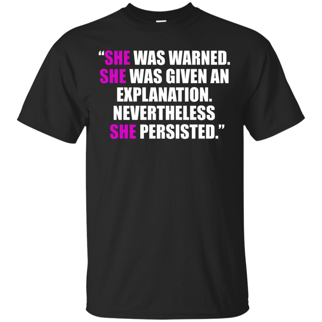 She Was Warned, Given Explanation, She Persisted Shirt Women_Black