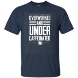 Overworked Under Caffeinated Black Coffee T-shirt Women Men_dark=