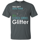 This Isn't Dog Hair It's Cocker Spaniel Glitter T-shirt_Black