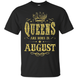 Womens Queens are born in AUGUST - Birthday Gifts Gold T-shirt_Black