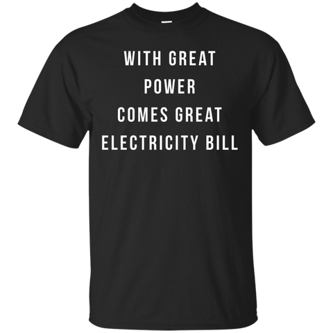 With Great Power Electricity Bill shirt_Black