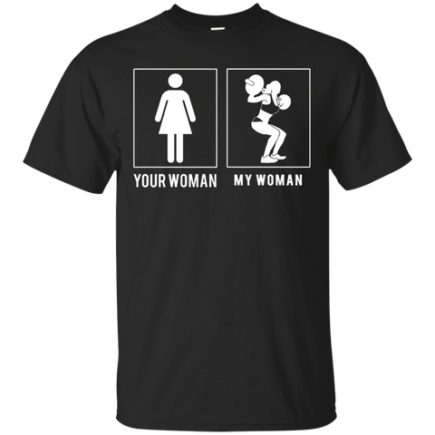 Weight Lifting - Your Woman - My Woman T Shirts Parents' Day_black