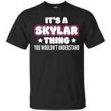 It's A Skylar Thing You Wouldn't Understand