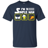 I'm A Simple Man I Just Like Beer And Something T-shirt