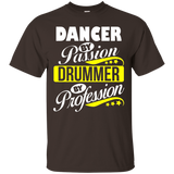 Dancer By Passion Drummer By Profession T Shirt_black