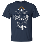 Instant Realtor Just Add Coffee Beautiful House T-shirts