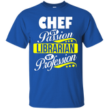 Chef By Passion Librarian By Profession T Shirt_black