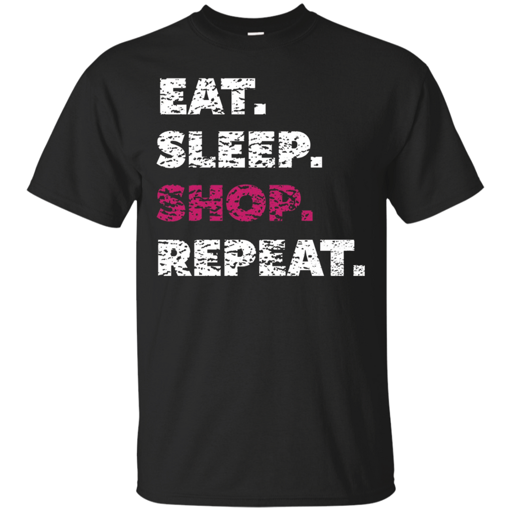 Shopaholic Shirt Eat Sleep Shop Repeat TShirt Christmas Gift_Black