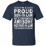 I'm A Proud Son In Law Of A Freaking Awesome Mother In Law
