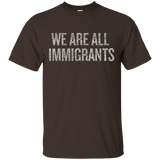 We Are All Immigrants T-shirt Defend Daca Shirt Protest_black=