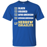 Don't Call Me Black I'm A Hebrew Israelite Shirt Colored_black=