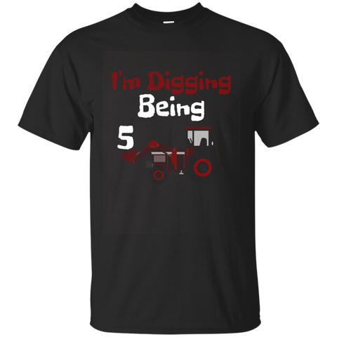 I'm Digging Being 5 Years Old Youth Birthday T-shirt