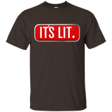 Its Lit Fam Shirt We Are So Get Lit Slogan T Shirt Cool Gift