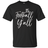 It's Football Y'all Shirt Southern Vintage Fall Yall Tee