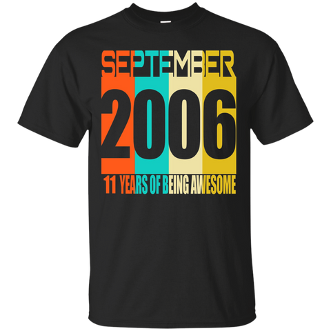 September 2006 11th Birthday Gifts 11 yrs Bday T-shirt_Black