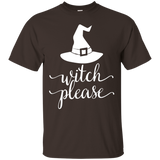 Witch Please T-Shirt Cute and Fun Halloween Quick Costume_Black