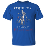 Knight Templar- Careful, Boy...i Am Old For T Shirt