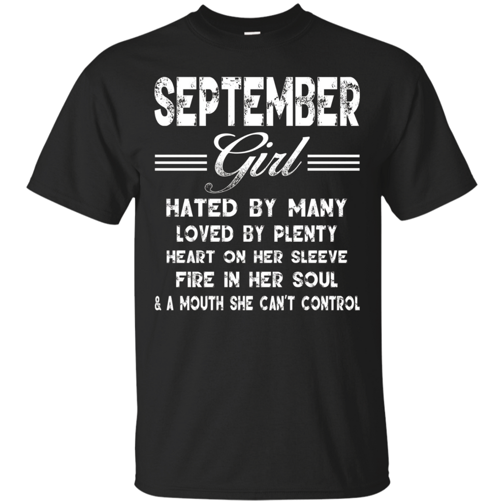 September Girl Hated By Many Loved By Plenty T-Shirt_Black