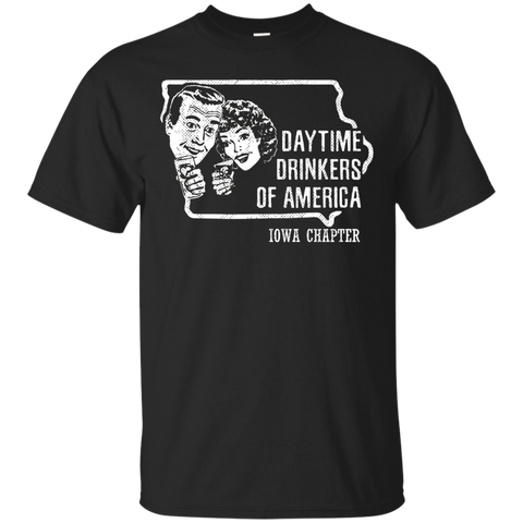 Iowa Daytime Drinkers Shirt Beer Wine Gift Sarcasm Joke