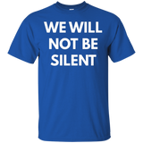 We Will Not Be Silent t-shirt - Protest Shirts_Black