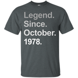 Legend Since October 1978 Shirt - 39th Birthday Gifts Tshirt_black=