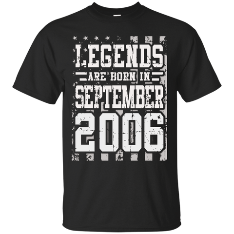 Legends Born In September 2006 Birthday Gift 11 Years Old_black=