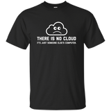 There Is No Cloud IT Nerd Geek T-Shirt_Black