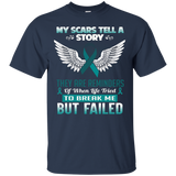 My Scars Tell A Story - Ovarian Cancer Awareness Shirt_Black