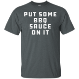 Put Some BBQ, Barbecue, Sauce on it - T-shirt for Men, Women_Black