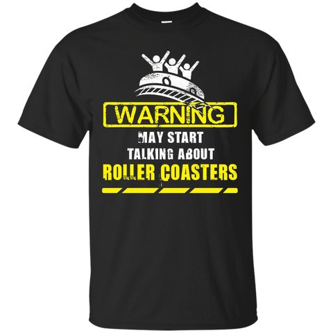 Warning May Start Talking About Roller Coasters T-shirt_Black