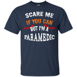 Scare Me If You Can But I'm A Paramedic Halloween T-Shirt_Black