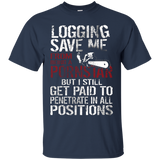 Logging Save Me From Being A Porstar Funny