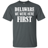 Delaware - We Were Here First - Delaware T Shirt_black=