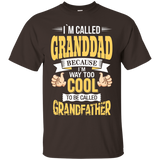 I'm Grandad And I'm Way Too Cool To Be Called Grandfather