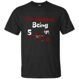 I'm Digging Being 5 Years Old Youth Birthday T-shirt