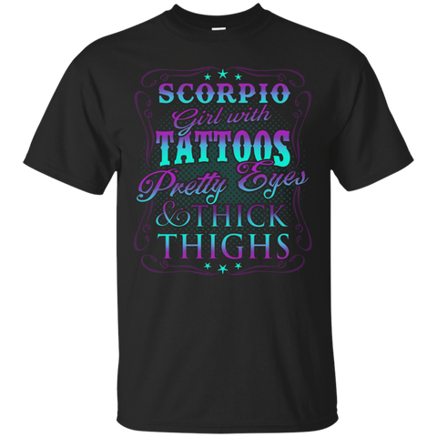 Scorpio Girl With Tattoos Pretty Eyes Thick Thighs T-shirt_Black