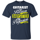 Guitarist By Passion Babysitter By Profession T Shirt_black