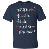 Girlfriend Fiancee Bride Wife New Step-mom Promotion T-shirt_black