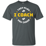 I Coach They Play You Cheer T-shirt_black=