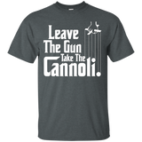 Leave The Gun Take The Cannoli Shirt