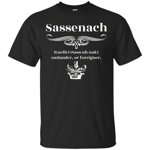 Sassenach Gaelic Sass-uh-nak Outlander or Foreigner T-Shirt_Black