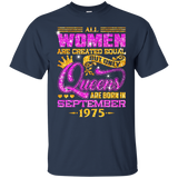 Womens All Women Are Created, but queens Born In September 1975 tee_Black