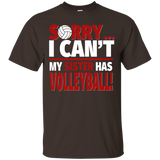 Volleyball Brother or Volleyball Sister - Sorry I Can't_Black