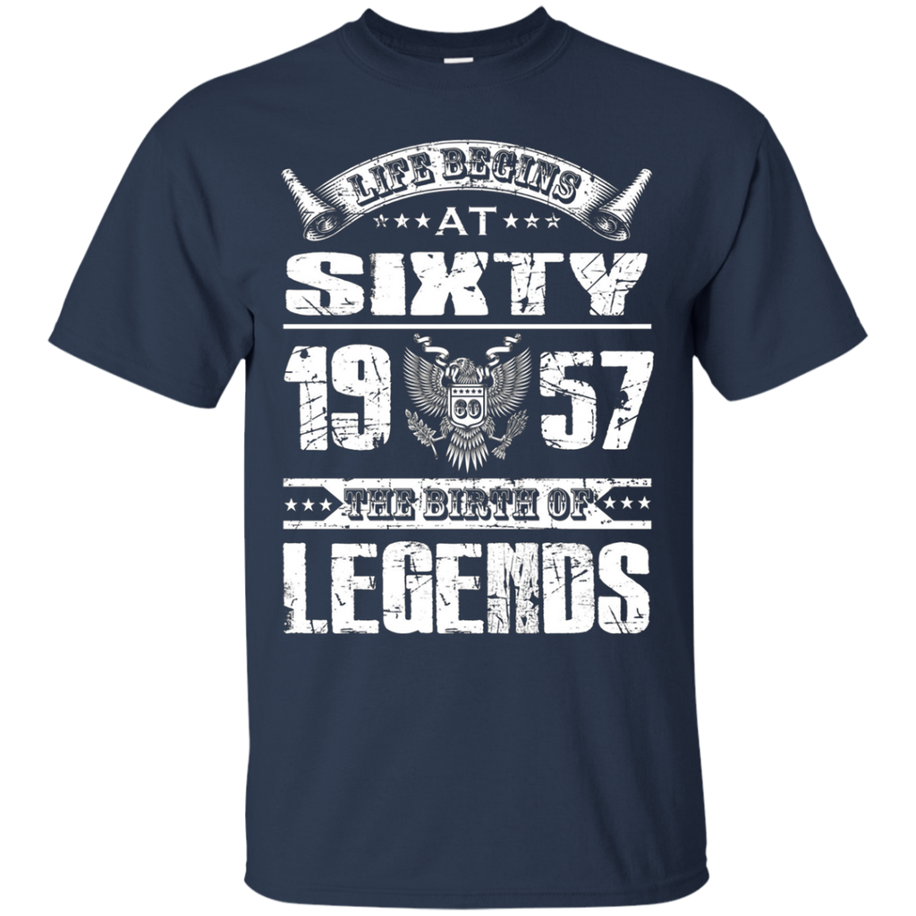 Life Begins At 60, 1957 The Birth Of Legends- 1957 T Shirt