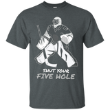 Shut Your Five Hole T-Shirt Funny Ice Hockey Player Tee_Black