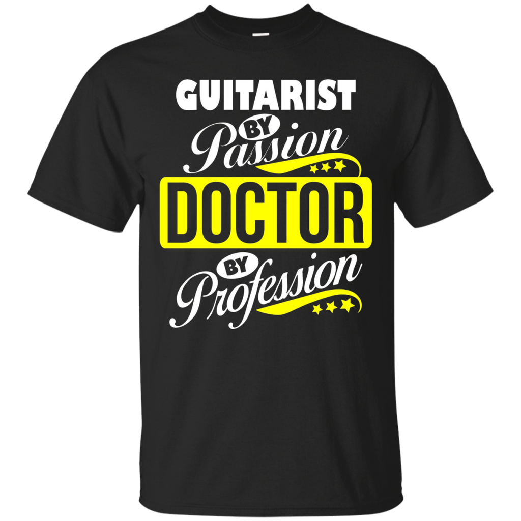 Guitarist By Passion Doctor By Profession T Shirt_black