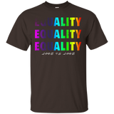 Lgbt Equality Equality Love Is Love Pride Shirt